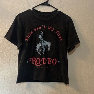 Obsessive Love Not My First Rodeo Cropped Tee